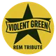 Violent Green